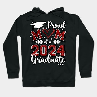 Proud Mom Of A Class Of 2024 Hoodie